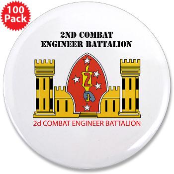 2CEB - M01 - 01 - 2nd Combat Engineer Battalion with Text - 3.5" Button (100 pack) - Click Image to Close